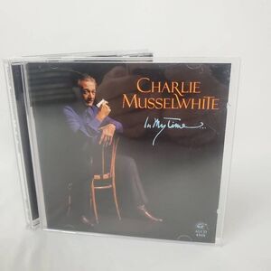 CHARLIE MUSSELWHITE - In My Time... [CD]